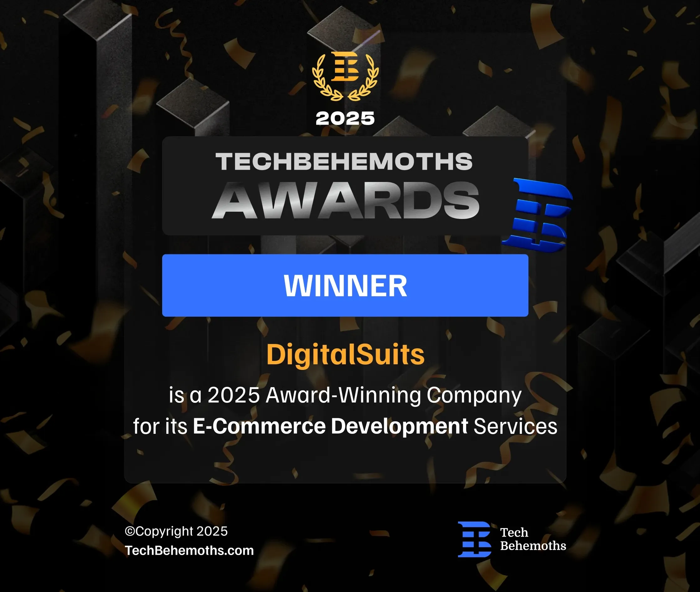 DigitalSuits has won the TechBegemoth 2025 award DigitalSuits has won the TechBegemoth 2025 award